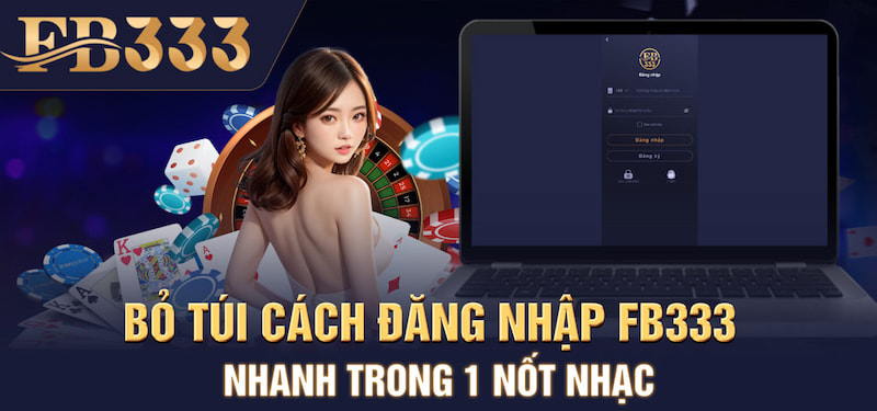 Hướng dẫn đăng nhập nhanh chóng dành cho người mới